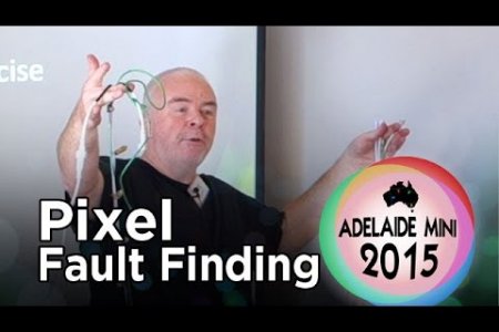 Adelaide Mini 2015 - Pixel Fault Finding