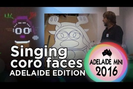 Adelaide Mini 2016 - Singing Faces
