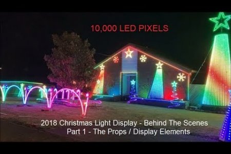 2018 Christmas Lights Behind The Scenes -  Part 1 The Props